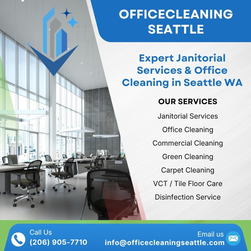 Professional office cleaning services in Seattle for commercial businesses